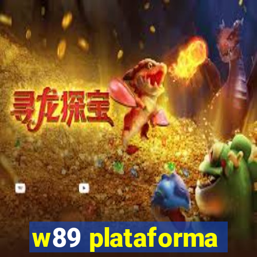 w89 plataforma